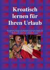 Kroatisch lernen fuer Ihren Urlaub