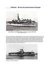 HISTOIRE 80 ANS DE PORTE AVIONS FRANCAIS
