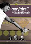 Que faire en Haute Gironde ? Le programme de vos sorties de mai à octobre 2012