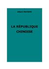 Maybon, Albert : La république chinoise