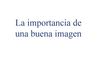 Importancia de una buena Imagen