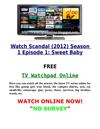 (((FREE))) Watch Scandal (2012) Season 1 Episode 1 Sweet Baby