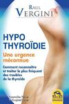 Hypothyroïdie - Raul Vergini - Macro Editions