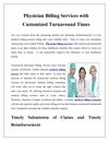 Physician Billing Services with Customized Turnaround Times