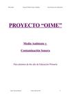 Proyecto OIME sobre la contaminación sonora