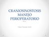 ANESTESIA PARA CRANEOSINOSTOSIS