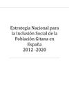 Estrategia Nacional para la Inclusión Social de la Población Gitana en España 2012 -2020