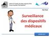 Surveillances des dispositifs médicaux (2011)