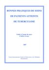 Tuberculose - Guide bonnes pratiques de soins pays à ressources limitées - 2007