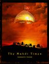 The Mahdi Times Issue 7 , January 2012