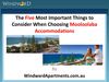 The Five Most Important Things to Consider When Choosing Mooloolaba Accommodations 