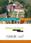 Programme 2012 - 2013 Abbaye de Flaran, centre patrimonial départemental du Gers