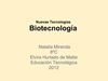 Nuevas Tecnologías:Biotecnología 