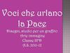 La Pace - Scuola Secondaria di 1° Grado - Classe 3D