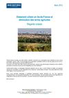 Etalement urbain en Ile-de-France et diminution des terres agricoles - Regards croisés