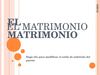 EL MATRIMONIO