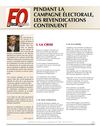 PENDANT LA CAMPAGNE ÉLECTORALE, LES REVENDICATIONS CONTINUENT