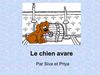 Le chien avare