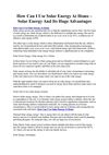 How Can I Use Solar Energy At Home – Solar Energy And Its Huge Advantages