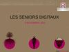 Les Seniors digitaux
