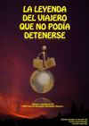 La leyenda del viajero que no podía detenerse
