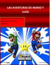 LAS AVENTURAS DE MARIO Y LUIGI