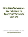 Here Are A Few Ways for You to Improve the Quantity of Visitors to Your Site