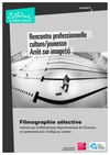 Filmographie sélective - Arrêt sur image(s)