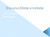 Discurso Direto e Indireto