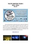 YAUTE WINTER TOUR 2011-12 : BILAN