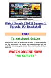 Watch Smash (2012) Season 1 Episode 15 Bombshell