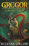Gregor - Tome 2 - Hachette Jeunesse Romans