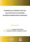 Compendio al IV Rapporto Anci 2011 sulle politiche di accoglienza dei minori stranieri non accompagnati