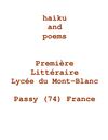 Haiku and poems - 1ère L - Lycée du Mont-blanc - 2012