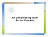 Air Conditioning from Action Furnace