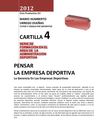 PENSAR LA EMPRESA DEPORTIVA. La Gerencia En Las Empresas Deportivas 