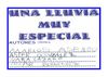 UNA LLUVIA MUY ESPECIAL