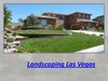 Landscaping Las Vegas