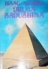 Asimov, Isak - 13. Druga Zaduzbina