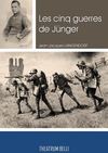 Les cinq guerres de Junger