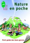 Nature en poche - Découverte des milieux naturels du Parc et petit guide des bons gestes.