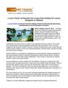 Luxury Travel Ltd Reveals Hot Luxury Deal Holiday for Luxury Shoppers in Vietnam