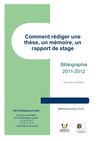 Bibibliographie comment rédiger une thèse, un mémoire, un rapport de stage