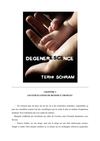 "Dégénérescence" - Chapitre 2