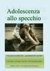 Adolescenza allo specchio