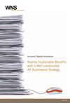 Realize Sustainable Benefits with a Well-constructed AP Automation Strategy