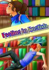FEELING IN ENGLISH (Revista en inglés para Proyecto Integrado 1º Bach)