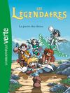 Légendaires - Tome 1