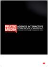 Portfolio de l'agence Pratikmedia