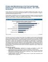 Private Label Manufacturing in the Food and Beverage Industry in the Food and Beverage Industry - 2011–2012: Survey...